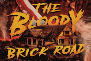 The Bloody Brick Road